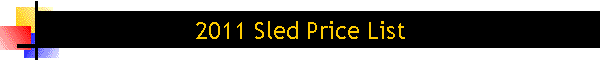 2009 Sled Price List